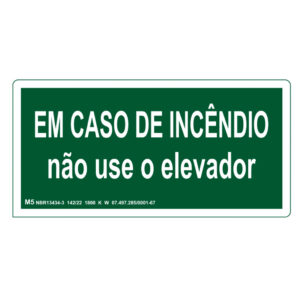 PLACA SINAL VERDE EM CASO... ELEVADOR 10X25CM M5
