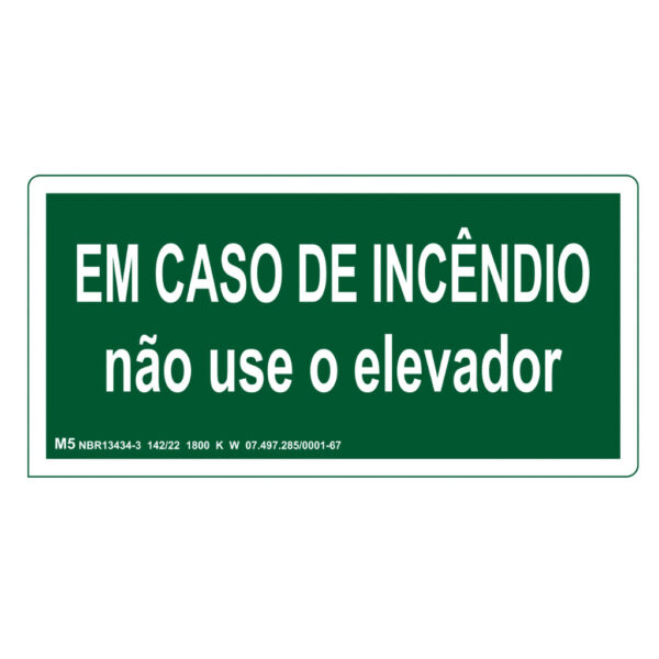 PLACA SINAL VERDE EM CASO... ELEVADOR 10X25CM M5