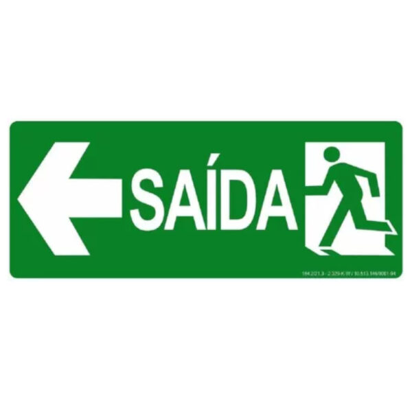 PLACA SINAL VERDE SAIDA ESQUERDA 10X25CM S14