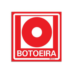 PLACA SINAL VERMELHA "BOTOEIRA" 15X15CM